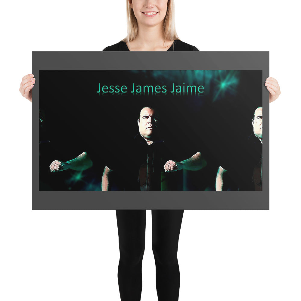 (JjJ) Jesse James Jaime Photo paper poster #2 'I Need A New Mix' 3.0